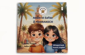 Tome 1 — Adam & Safaa à Marrakech